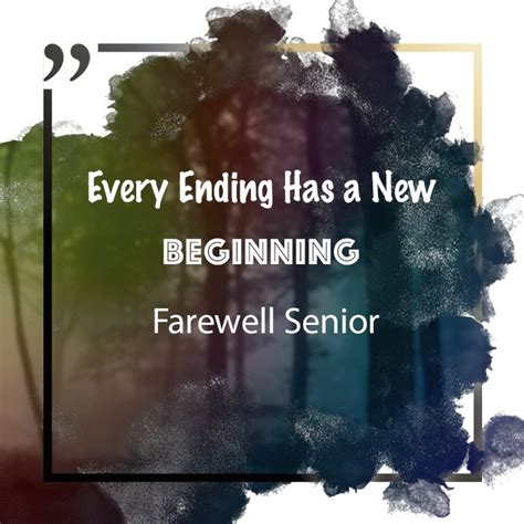 30 Farewell Quotes For Seniors Happy Wishes Farewell