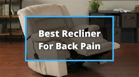 6 Best Recliners For Back Pain 2022 [Lumber Support Chairs] Buyer's Guide