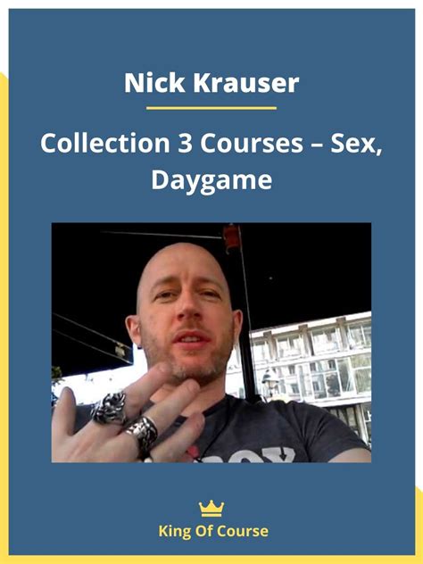 Nick Krauser Collection Courses Sex Daygame Loadcourse Best Discount Trading