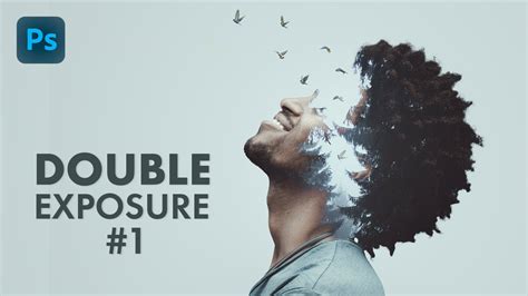 How To Make An Awesome Double Exposure Effect 1 Photoshop Tutorial