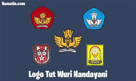 Logo Tut Wuri Handayani Sd Smp Sma Lengkap Namatin