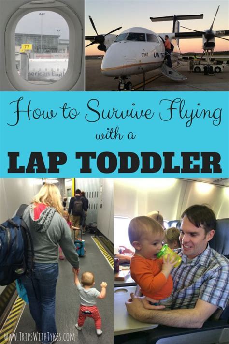 How To Survive Flying With A Lap Toddler Toddler Travel