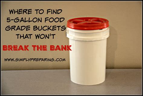 5 Gallon Food Grade Buckets Simply Preparing