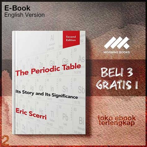 The Periodic Table Its Story And Its Significance By Eric Scerri