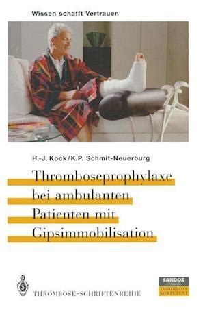 Thromboembolieprophylaxe fasst alle therapeutischen maßnahmen und sämtliche vorgänge in der behandlungspflege zusammen, die der vorbeugung der entstehung einer thrombose dienen. Få Thromboseprophylaxe bei ambulanten Patienten mit ...