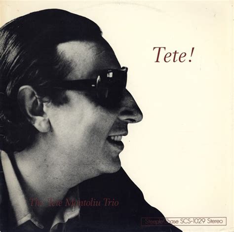Tete Montoliu Trio Tete Releases Discogs