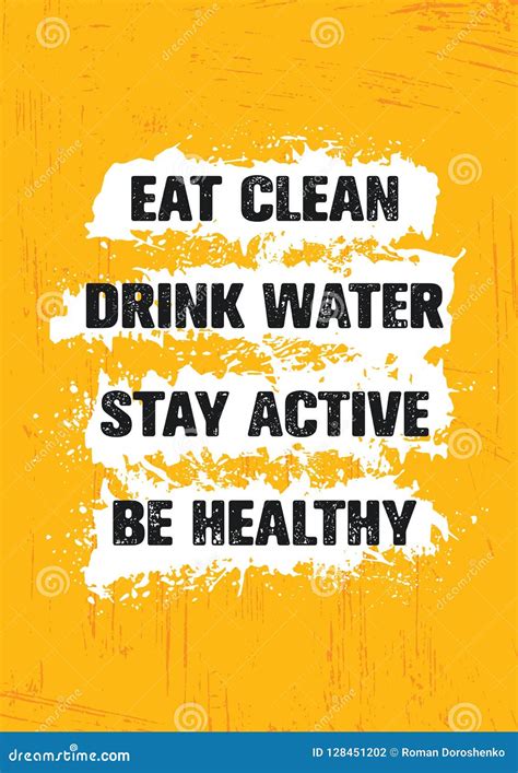 Eat Clean Drink Water Stay Active Be Healthy Stock Vector