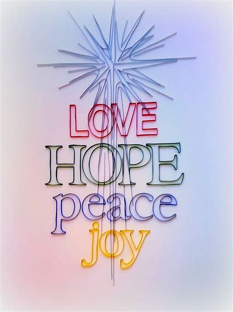 Love Hope Peace And Joy 20 By Dabid Acosta Scripture Art Peace Joy