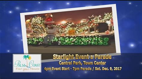 2017 Starlight Event And Starlight Parade Promo City Of Palm Coast