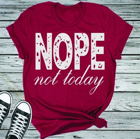 Nope Not Today Svg Distressed No Not Today Svg Eps Png Dxf Files