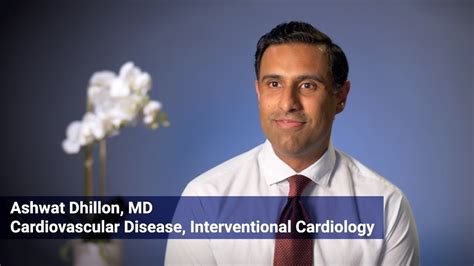 Meet Ashwat Dhillon Md Cardiovascular Disease Interventional