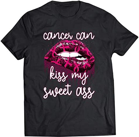 Cancer Can Kiss My Sweet Ass Breast Cancer Pink Ribbon Lips