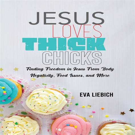 Jesus Loves Thick Chicks Successful Health Habits