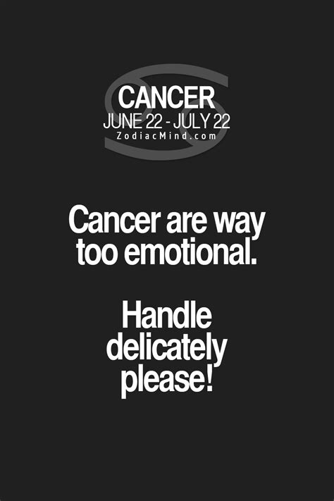 Emotional Cancer Quotes Zodiac Facts Zodiac Mind