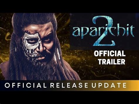 Aparichit Official Trailer Update Vikram S Shankar Aparichit Release Update Youtube
