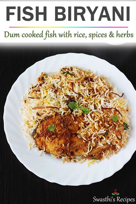 Fish Biryani Recipe Layered Biryani Swasthis Recipes