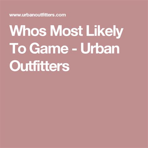Whos most likely to card game. Whos Most Likely To Game - Urban Outfitters | Party supplies, Table games, Games