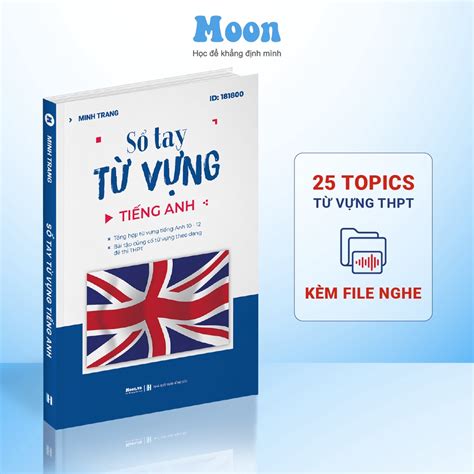 Sách Sổ Tay Từ Vựng Tiếng Anh Theo Chủ đề ôn Thi Thpt E3 Audio Miền Nam