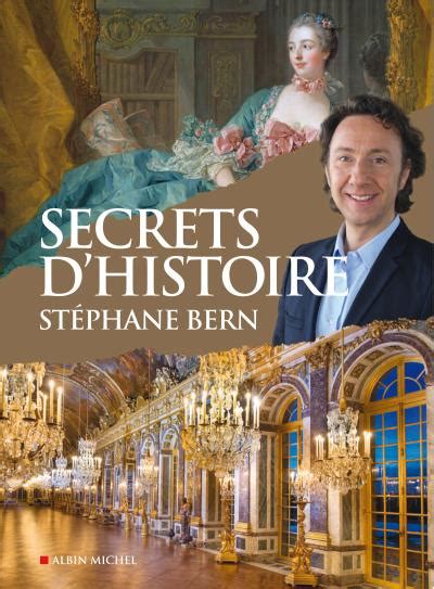 Secrets Dhistoire Secrets Dhistoire Illustrés Stéphane Bern