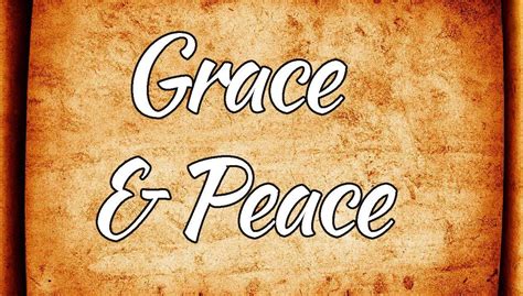 The Power Of Grace And Peace Php 12 Graced Follower