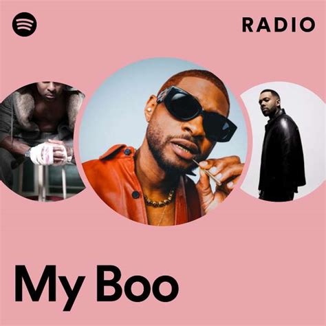 My Boo Radio Playlist By Spotify Spotify