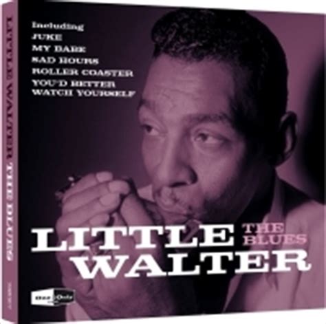 Buy Blues One And Only Little Walter Online Sanity