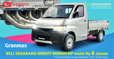 Daihatsu Gran Max Pick Up Solo Raya Mei 2024 Promo Kredit Cicilan Murah