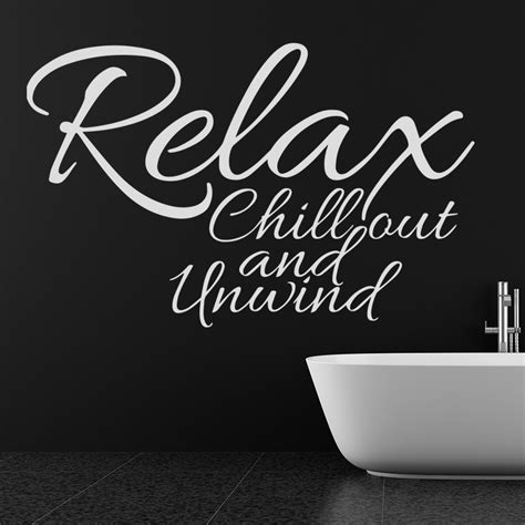 Relax Chill Out And Unwind Wall Sticker Quote Wall Art