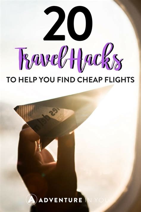 20 Of The Best Travel Hacks To Score Cheap Flights Travel Tips Hot