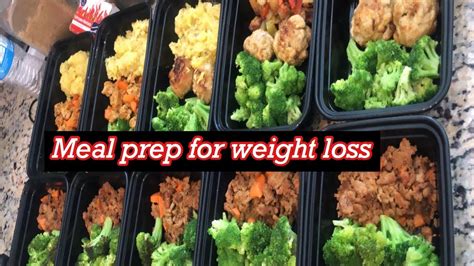 Meal Prep For Weight Loss Youtube