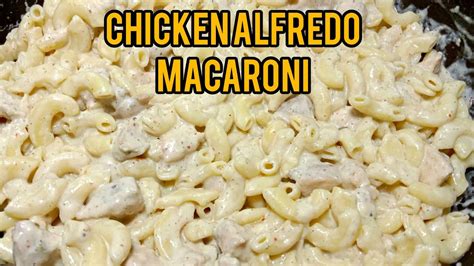 Chicken Alfredo Macaroni│ Chicken Cheese Macaroni