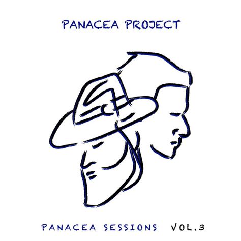 Panacea Sessions Vol Album By Panacea Project Spotify