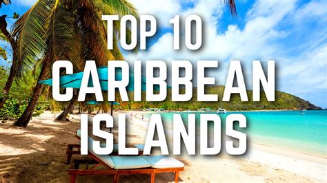 Best Caribbean Islands Top 10 Best Caribbean Island Guide Youtube