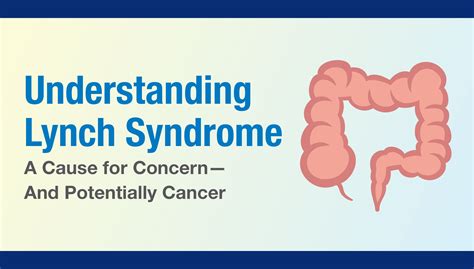 Lynch Syndrome The Most Common Cause Of Hereditary Colon Cancer