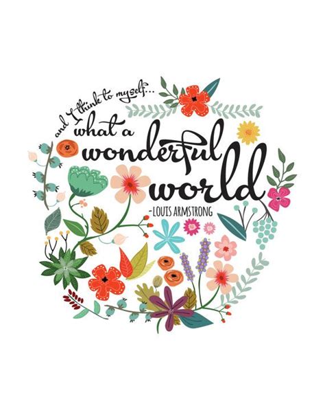and i think to myself what a wonderful world 8x10 lyric print quote print wonders of