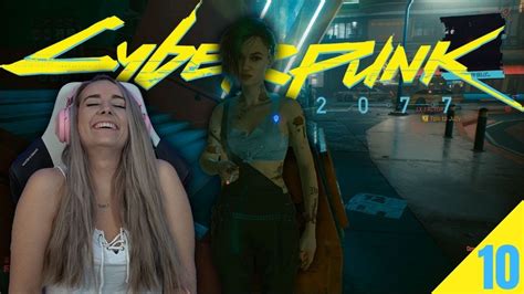 Im With The Band Cyberpunk 2077 Pt 10 First Play Through