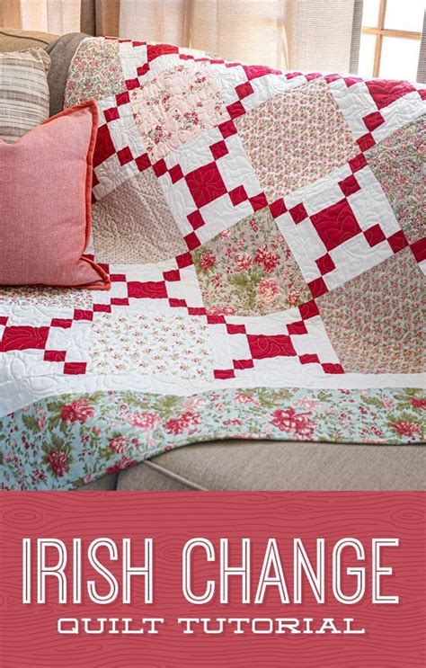Irish Change Quilt Pattern Free Exclusive Missouri Star Jenny Tg1600