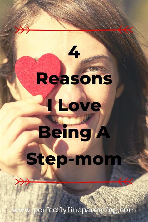 4 Reasons I Love Being A Step Mom Step Moms Step Mom Advice Mom Advice Cards