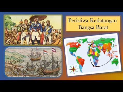 Peristiwa Kedatangan Bangsa Barat Di Indonesia YouTube