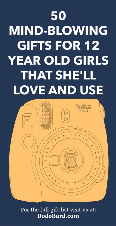 Here are some of the best birthday present ideas for your dad that you will love to explore birthday gifts for dad. 50 Mind-blowing Gifts for 12 Year Old Girls That She'll ...
