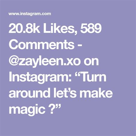 The Text Reads 20k Likes 599 Comments Zaylen Xo On Instagram Turn