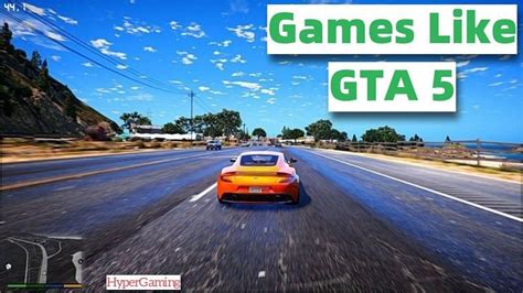 Five Best Pc Games Like Gta 5