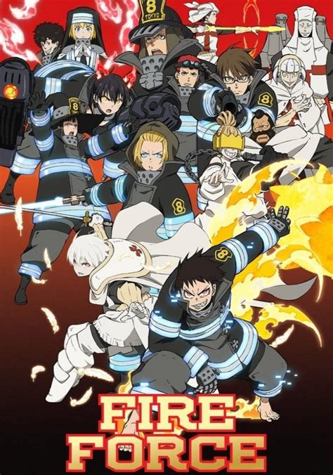 Fire Force Watch Tv Show Streaming Online