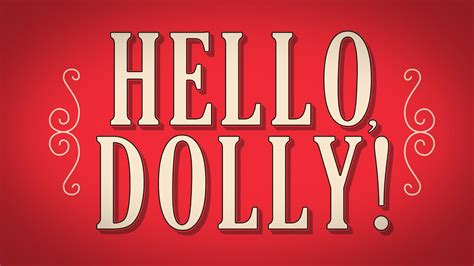 Hello Dolly By Michael Stewart Teaser Trailer Youtube