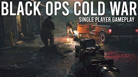 Call Of Duty Black Ops Cold War Single Player Gameplay Youtube