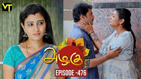 Watch azhagu serial today's episode, popular and all latest episodes, promos, videos and get complete details on cast & crew, tv timings, story, actress, songs and. Azhagu - Tamil Serial | அழகு | Episode 476 | Sun TV ...