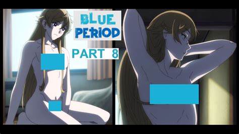 Trap Boy Strips Naked Blue Period Part Yuka Chan Ayukawa