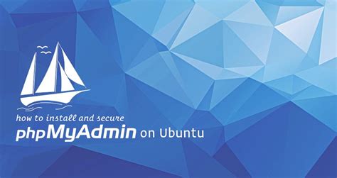 How To Install And Secure Phpmyadmin With Apache On Ubuntu 1804 Linuxize