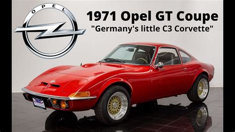 1971 Opel Gt Coupe For Sale Germanys Little C3 Corvette Youtube