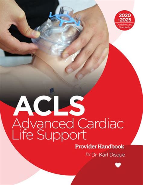 Advanced Cardiac Life Support Acls Provider Handbook By Dr Karl